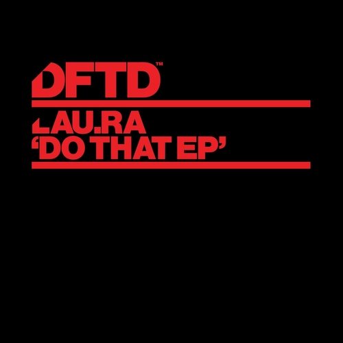 lau.ra - Do That EP [DFTDS189D3]